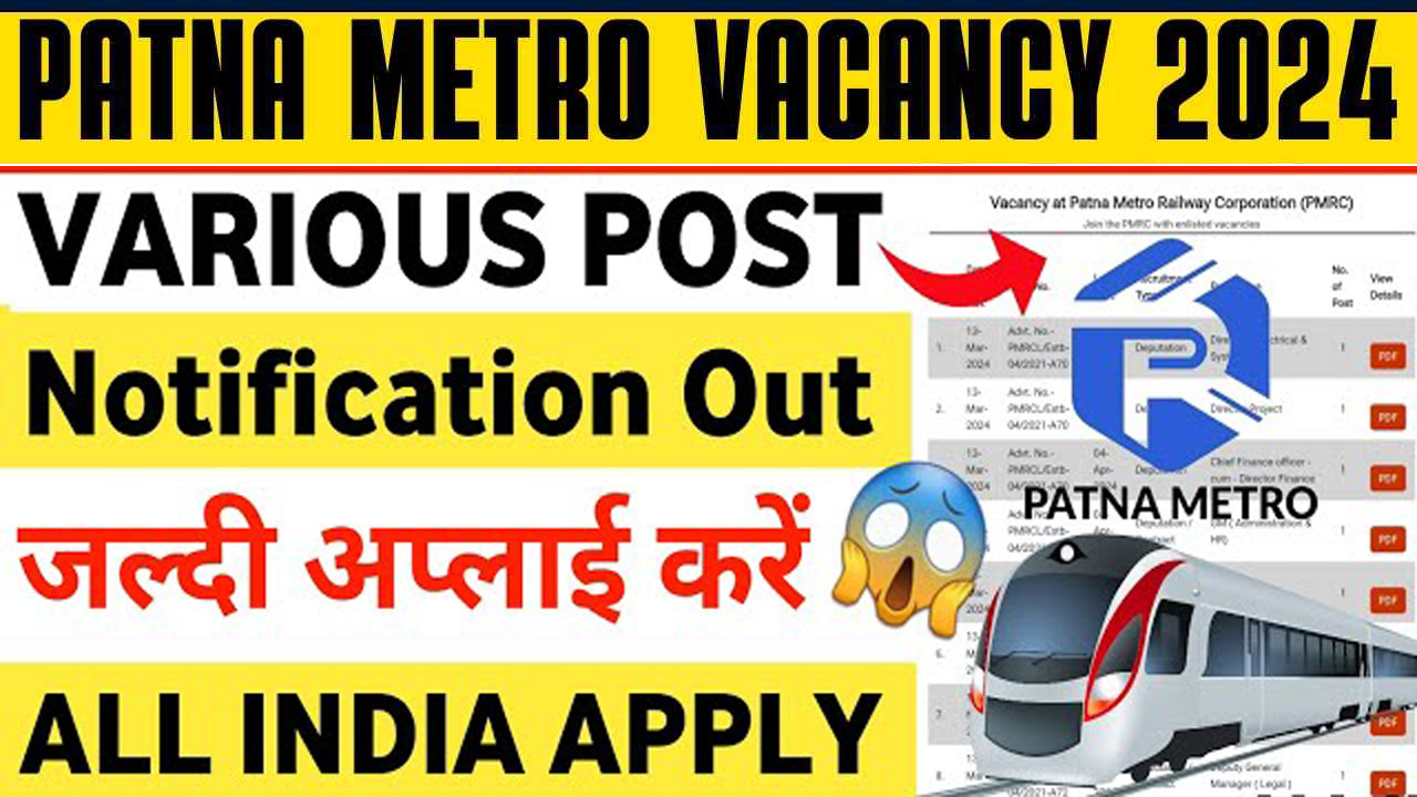 Patna Metro Vacancy 2024