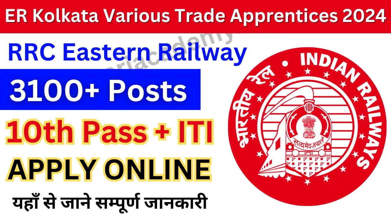 RRC ER Kolkata Apprentice Recruitment 2024
