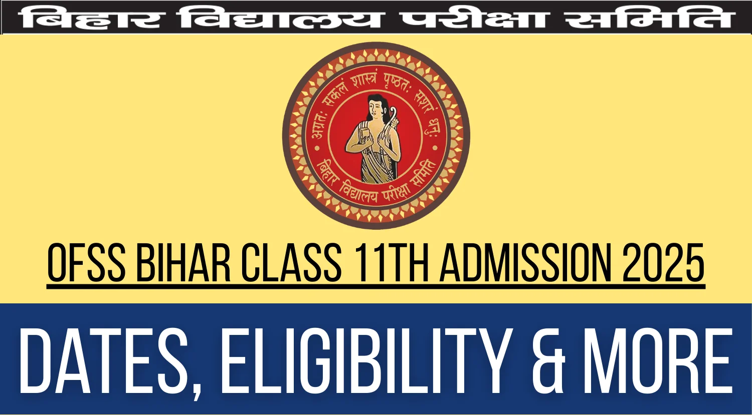 OFSS Bihar Inter Admission 2025